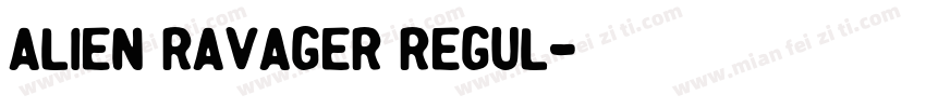 Alien Ravager Regul字体转换